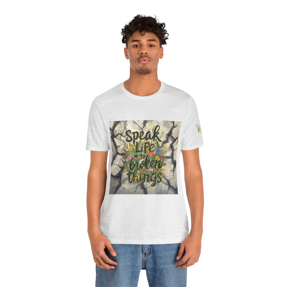 Speak Life to Broken Things T‑Shirt