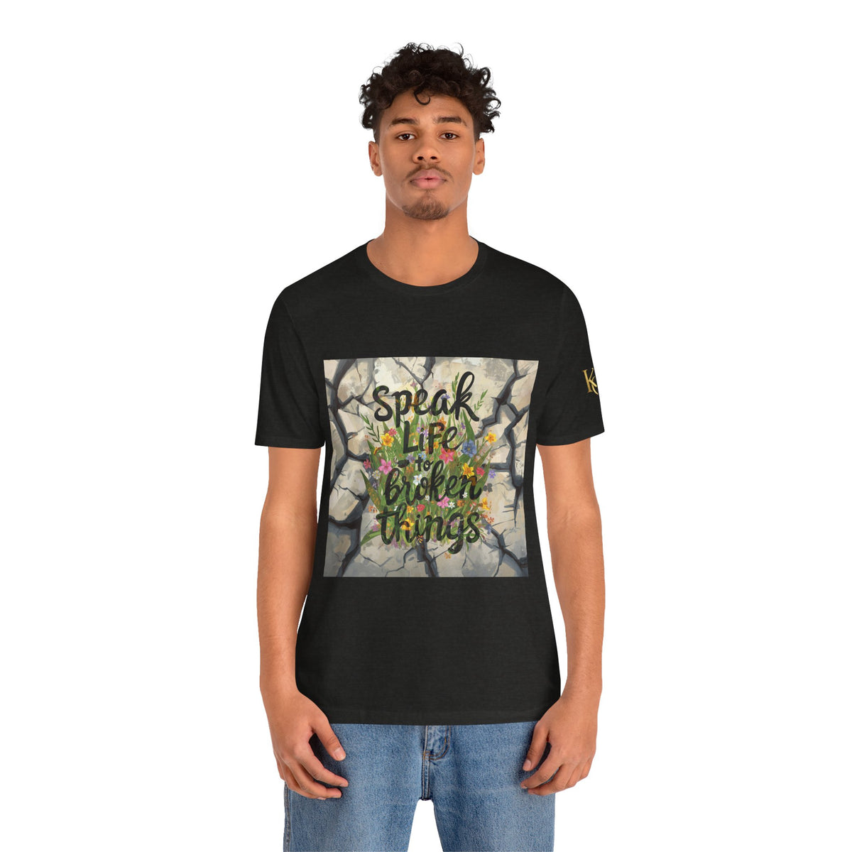 Speak Life to Broken Things T‑Shirt