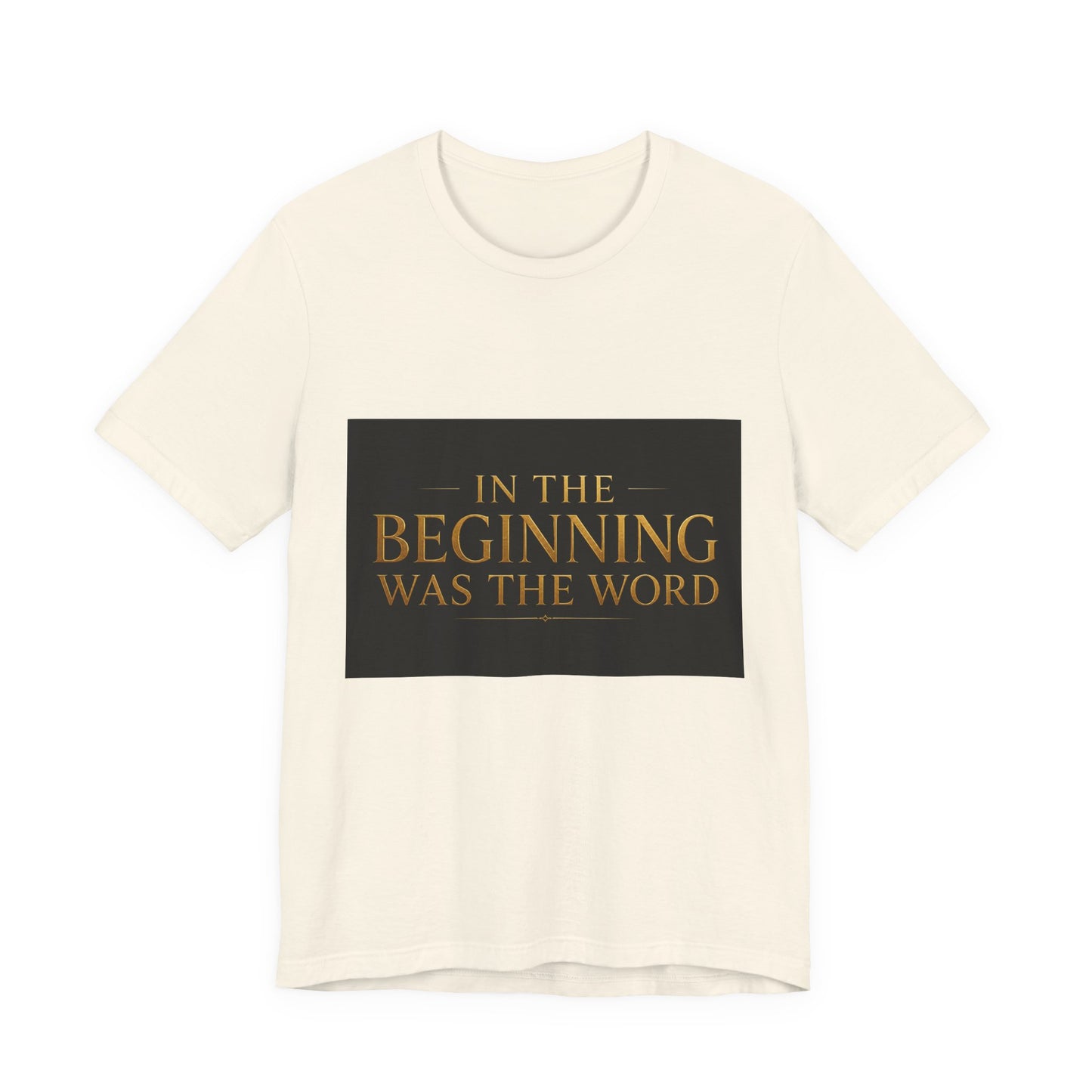 Biblical Verse Tee — "In the Beginning Was the Word" John 1:1 Christian T-Shirt
