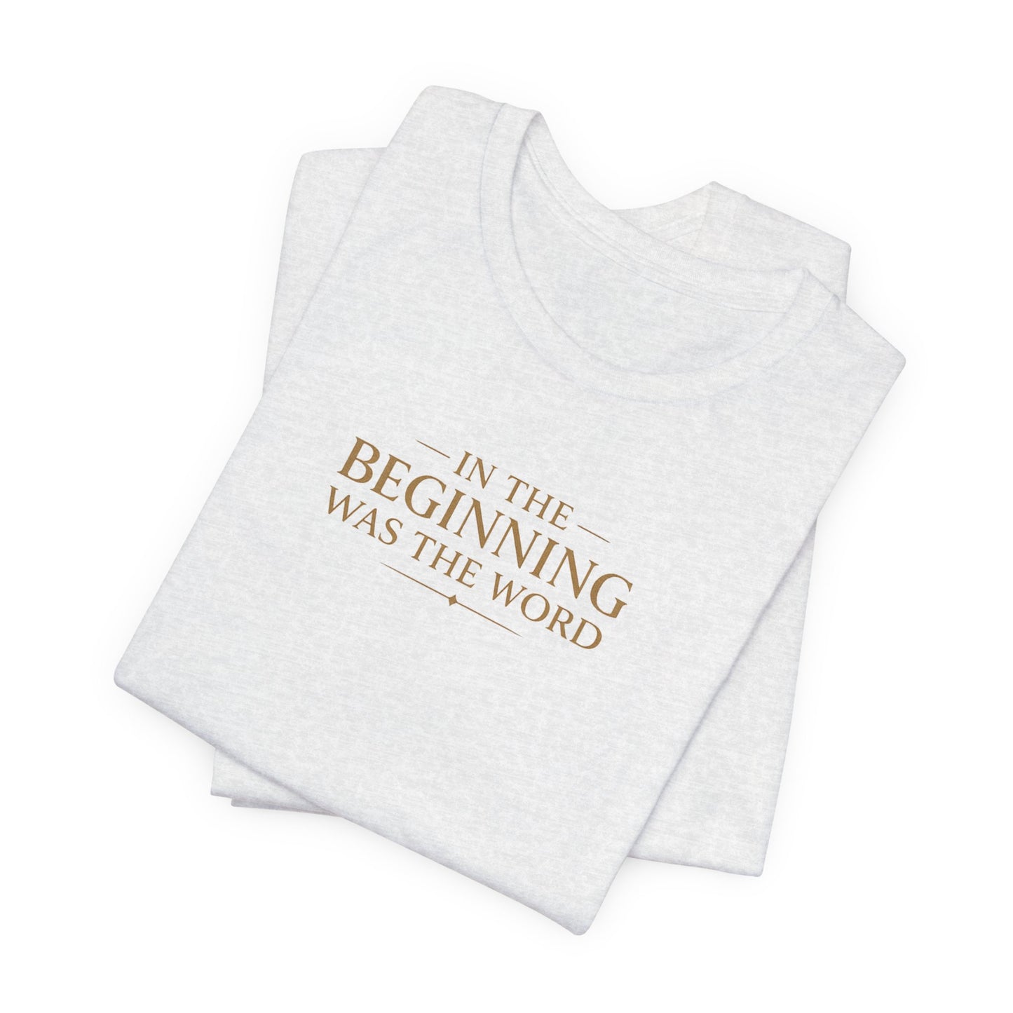 John 1:1 Christian T‑Shirt — “In the Beginning Was the Word” Bible Verse Tee