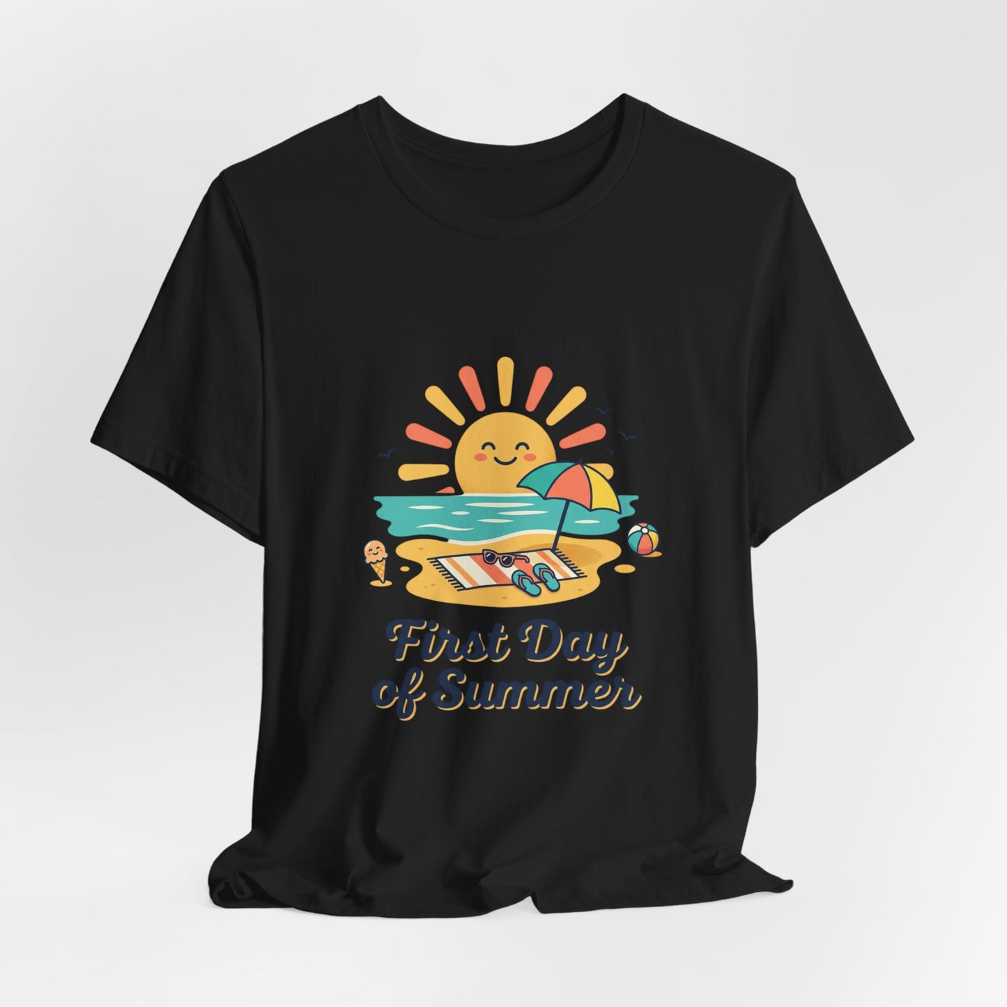 First Day of Summer Tee — Cute Sunny Beach Graphic T-Shirt