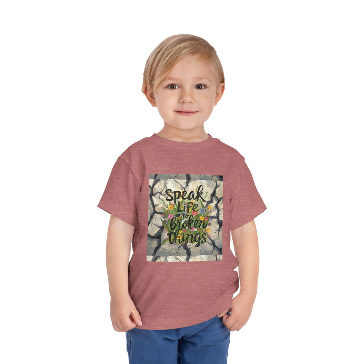 Toddler Tee - "Speak Life to Broken Things" Floral Inspirational Shirt