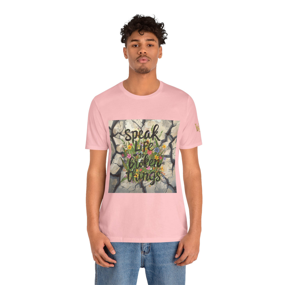 Speak Life to Broken Things T‑Shirt