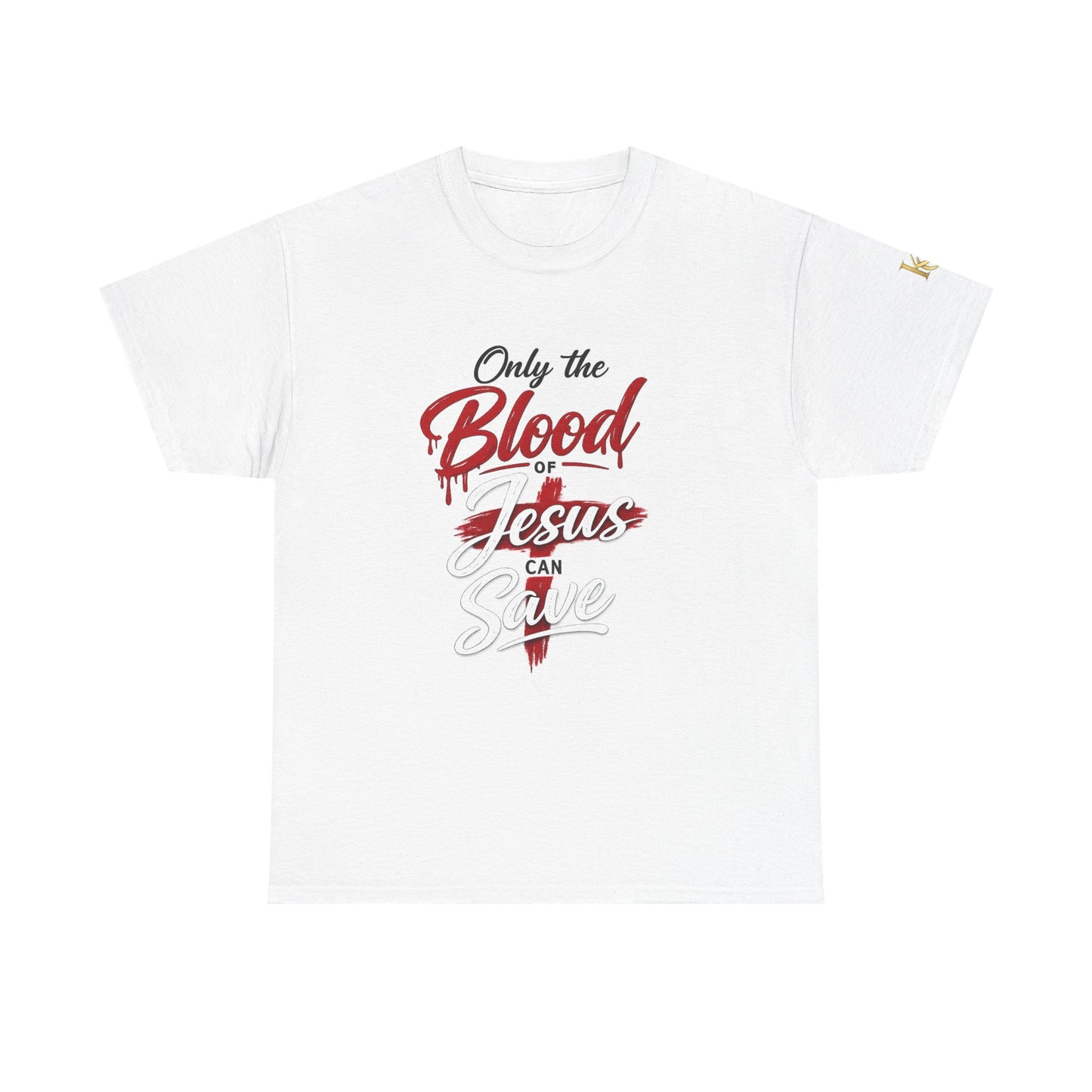 Christian T-Shirt — "Only the Blood of Jesus Can Save" with Hebrews 9:22 Scripture Tee