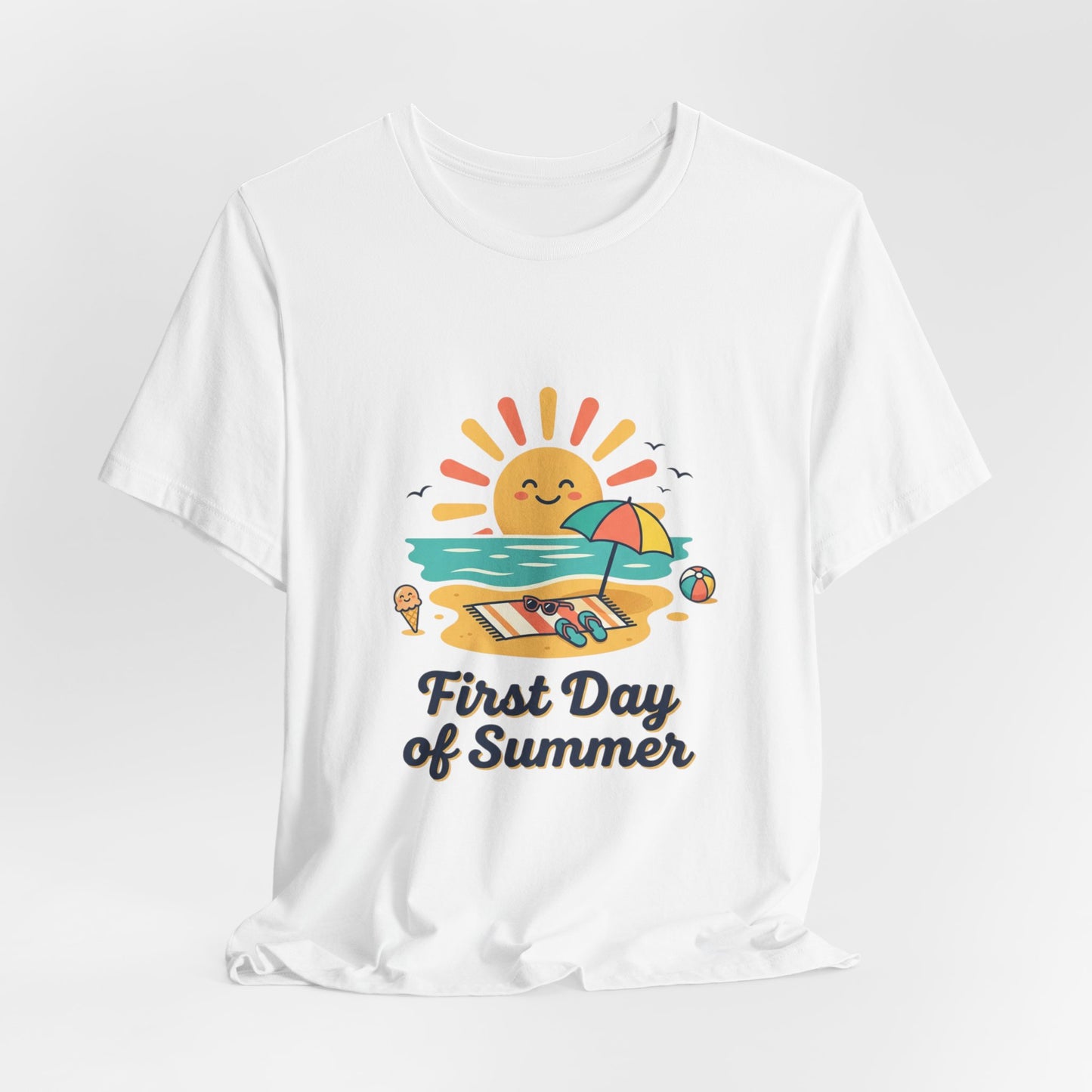 First Day of Summer Tee — Cute Sunny Beach Graphic T-Shirt