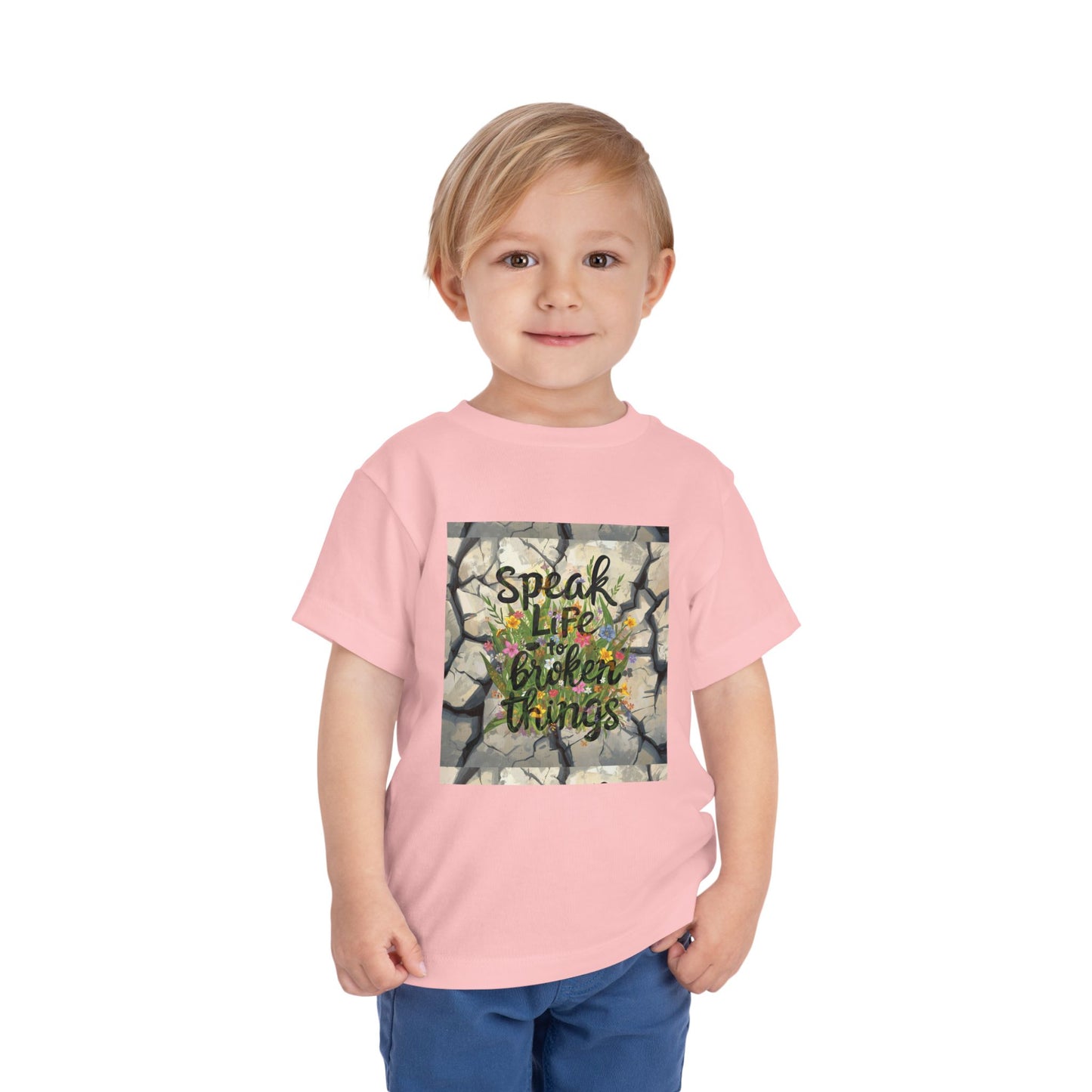 Toddler Tee - "Speak Life to Broken Things" Floral Inspirational Shirt