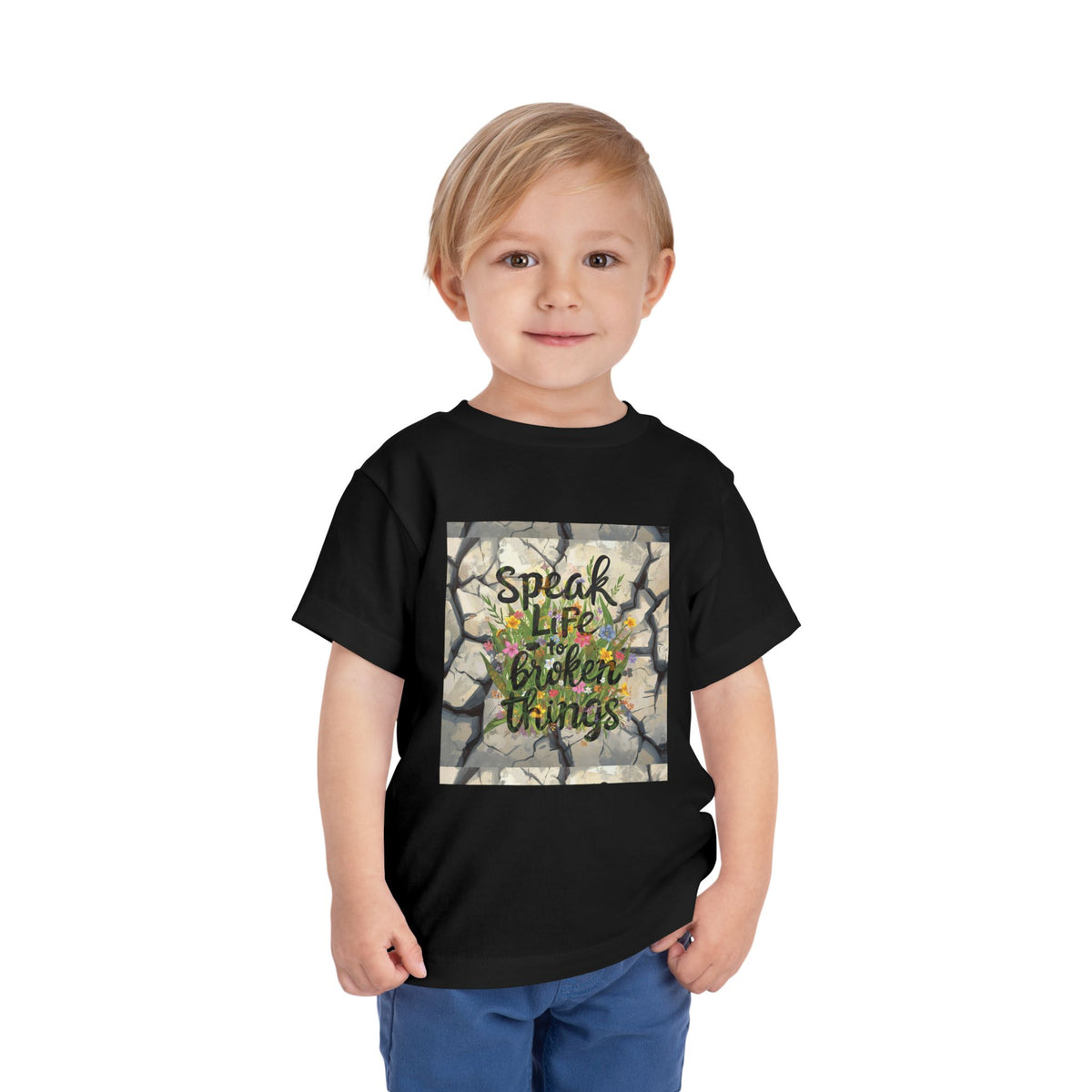Toddler Tee - "Speak Life to Broken Things" Floral Inspirational Shirt