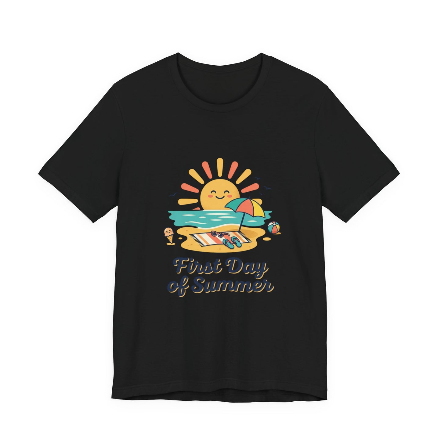 First Day of Summer Tee — Cute Sunny Beach Graphic T-Shirt