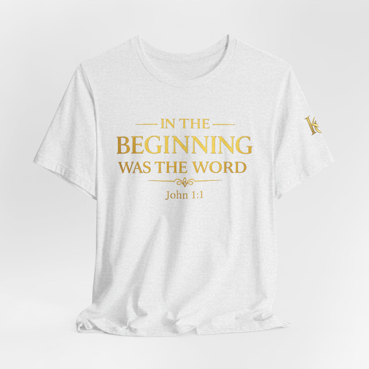 John 1:1 Christian T‑Shirt — “In the Beginning Was the Word” Bible Verse Tee