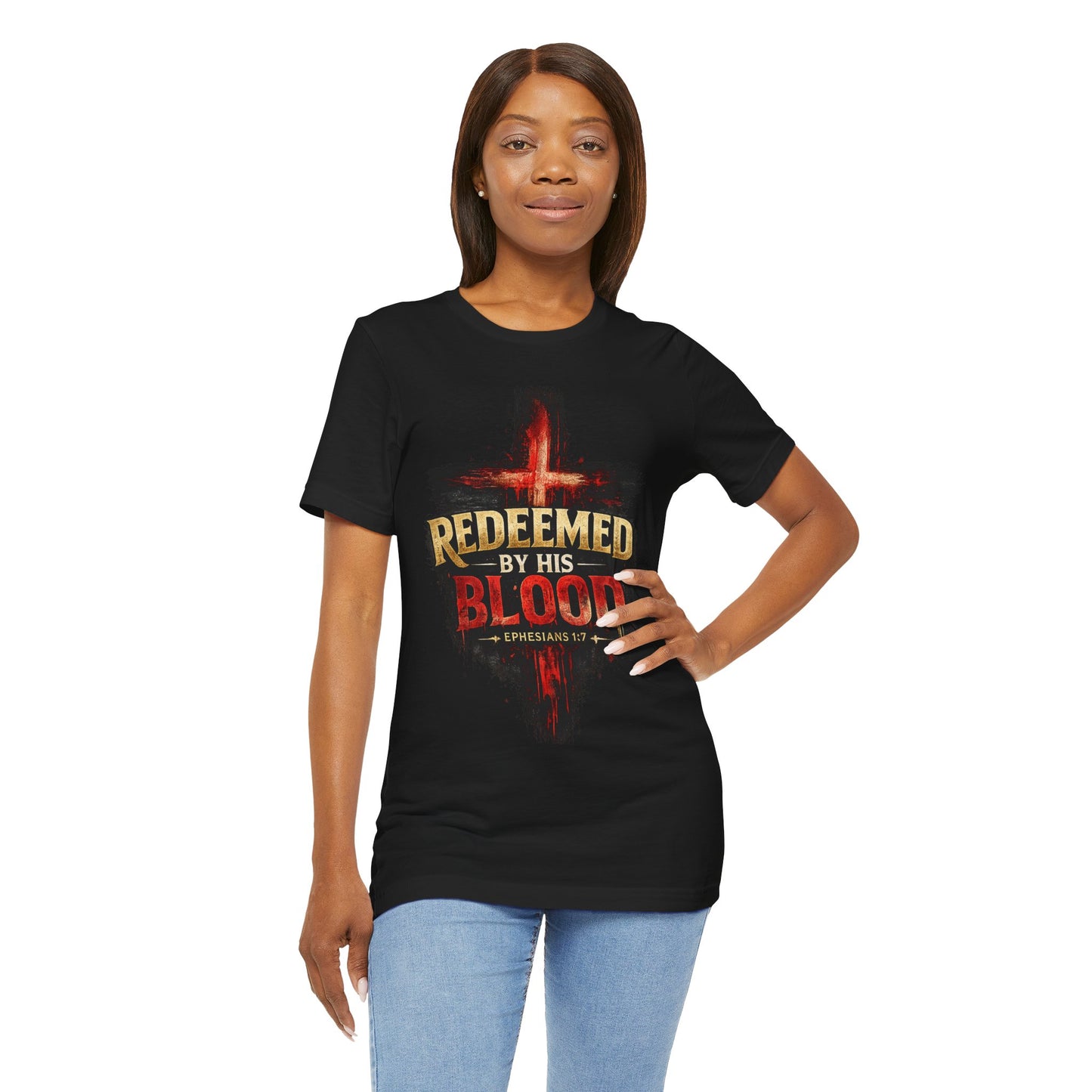 Redeemed by His Blood T‑Shirt — Christian Cross Faith Tee (Ephesians 1:7)
