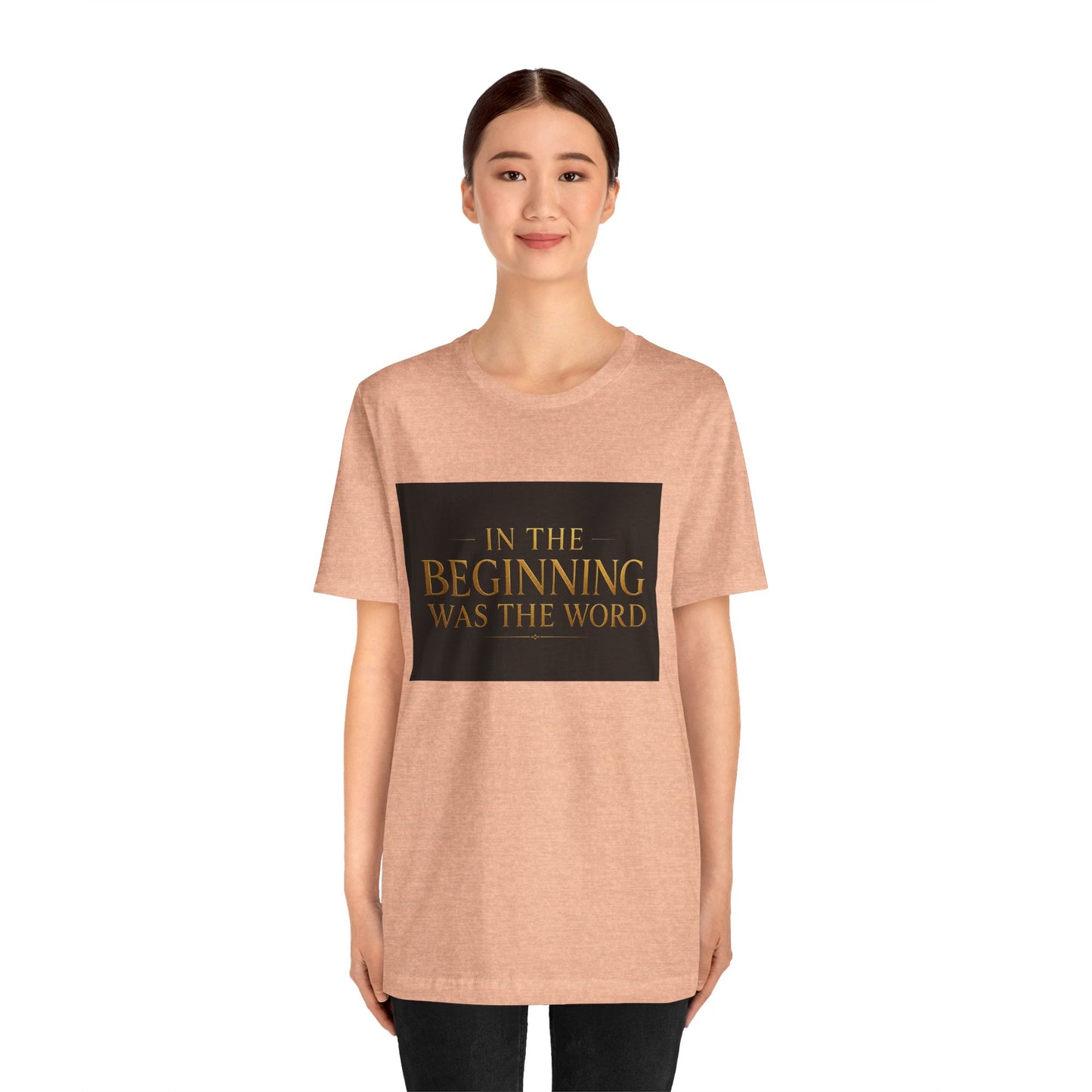 Bible Verse T‑Shirt — “In the Beginning Was the Word” Classic Faith Tee