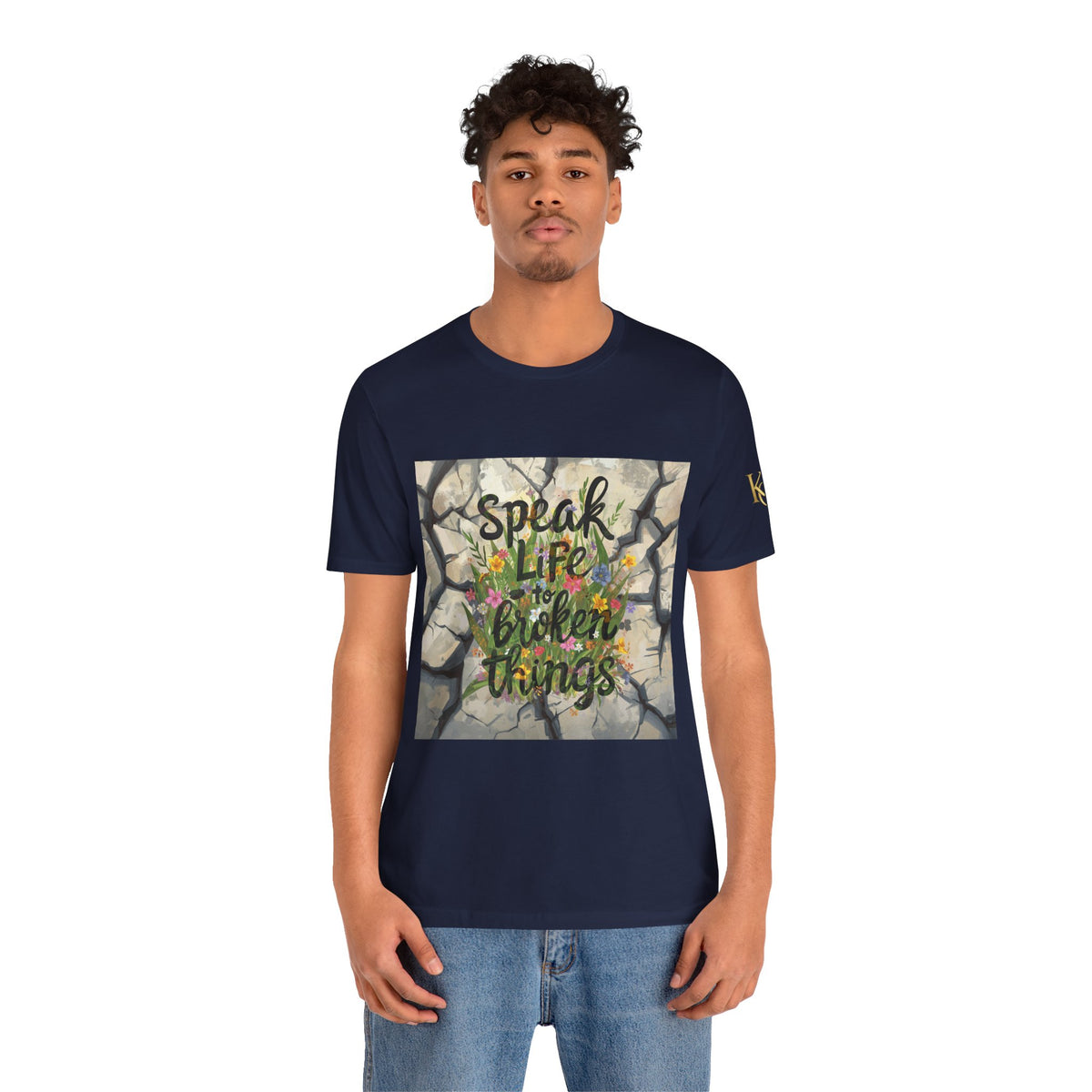 Speak Life to Broken Things T‑Shirt